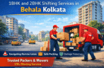 1BHK and 2BHK Shifting Services in Behala Kolkata – Safe & Affordable Moving with VRL Moving Service